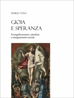 Cover Gioia e speranza. Evangelizzazione, catechesi e insegnamento sociale