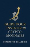 Guide pour investir en crypto-monnaies