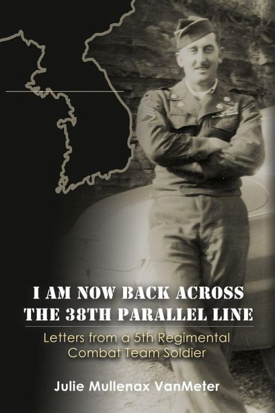 I Am Now Back Across the 38th Parallel Line I Am Now Back Across the 38th Parallel Line