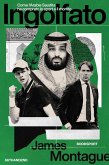 Ingolfato. Come l'Arabia Saudita ha comprato lo sport Ingolfato. Come l'Arabia Saudita ha comprato lo sport