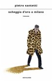 Scheggia d'oro a Milano Scheggia d'oro a Milano