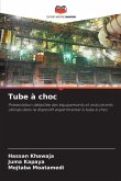 Tube à choc Tube à choc