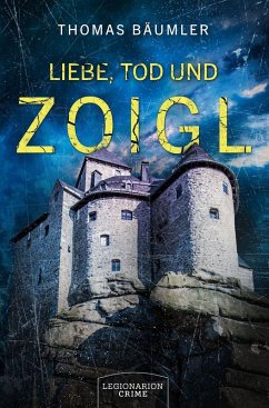 Cover Liebe, Tod und Zoigl