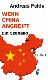 Wenn China angreift Wenn China angreift