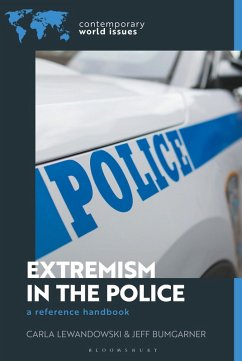 Extremism in the Police - Lewandowski, Carla; Bumgarner, Jeff