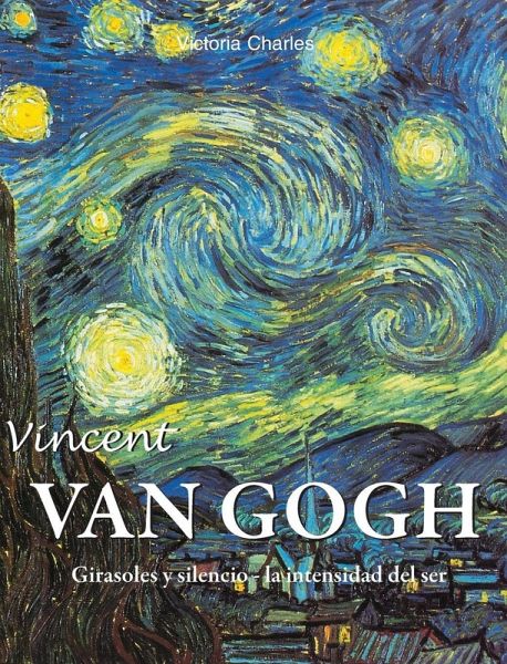 Vincent van Gogh Vincent van Gogh