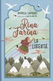 La libertà. Rina Farina