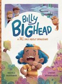 Billy Bighead Billy Bighead