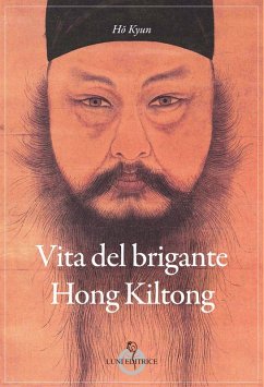 Vita del brigante Hong Kiltong - Ho, Kyun
