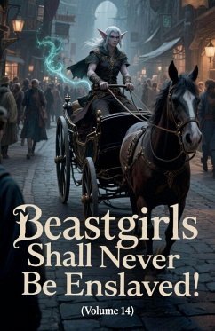 Cover Beastgirls Shall Never Be Enslaved! (Volume 14)