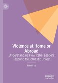 Violence at Home or Abroad Violence at Home or Abroad