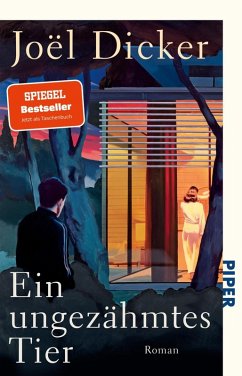 Ein ungezähmtes Tier - Dicker, Joël