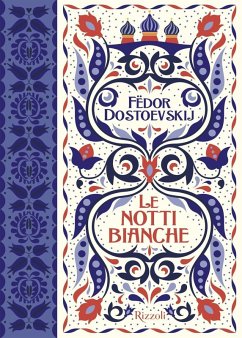 Le notti bianche - Dostoevskij, Fëdor