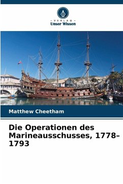 Cover Die Operationen des Marineausschusses, 1778-1793