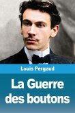 La Guerre des boutons La Guerre des boutons
