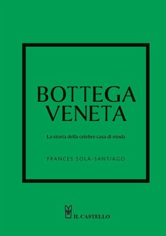 Cover Bottega Veneta. La storia della celebre casa di moda