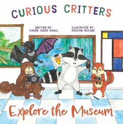 Cover Curious Critters Explore the Museum!