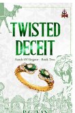Twisted Deceit