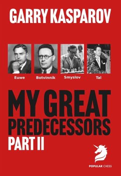 My Great Predecessors 2 - Kasparov, Garry My Great Predecessors 2 - Kasparov, Garry