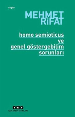 Cover Homo Semioticus ve Genel Göstergebilim Sorunlari