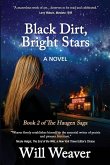 Black Dirt, Bright Stars Black Dirt, Bright Stars
