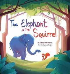 The Elephant & The Squirrel - Whittaker, Danay
