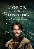 Forge and Foundry (Hardcover Edition)