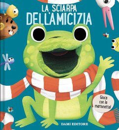 Cover La sciarpa dell'amicizia. Libri puppet