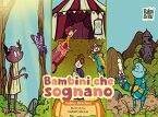 Bambini che sognano Bambini che sognano