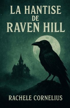 La hantise de Raven Hill - Cornelius, Rachele