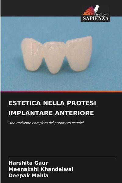 ESTETICA NELLA PROTESI IMPLANTARE ANTERIORE ESTETICA NELLA PROTESI IMPLANTARE ANTERIORE