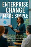 Enterprise Change Made Simple (eBook, ePUB)