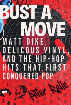 Bust a Move (eBook, ePUB) - Relic, Peter