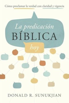 Cover La Predicación Bíblica Hoy (an Invitation to Biblical Preaching)