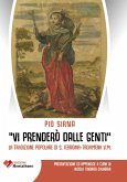 'Vi prenderò dalle genti'. La tradizione popolare di S. Febronia - Trofimena V.M. 'Vi prenderò dalle genti'. La tradizione popolare di S. Febronia - Trofimena V.M.