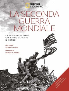 Cover La seconda guerra mondiale. La storia degli eventi che hanno cambiato il mondo