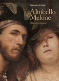 Altobello Melone. Opera completa Altobello Melone. Opera completa