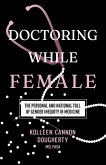 Doctoring While Female