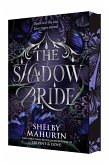 The Shadow Bride Deluxe Limited Edition The Shadow Bride Deluxe Limited Edition