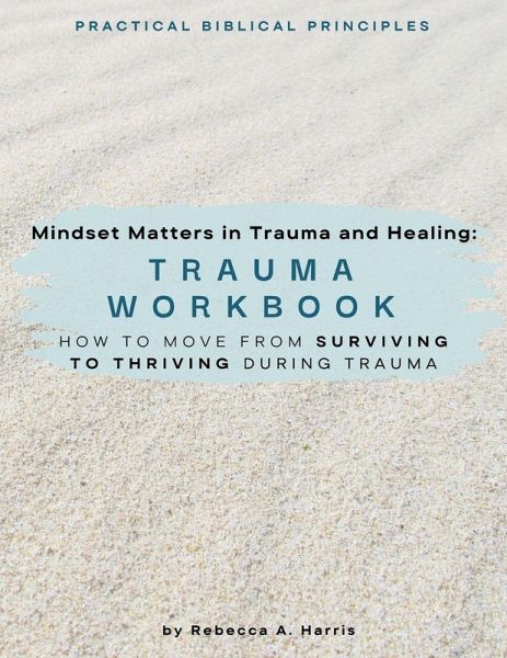 Mindset Matters in Trauma and Healing