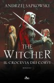 Il crocevia dei corvi. The Witcher