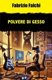 Polvere di gesso Polvere di gesso