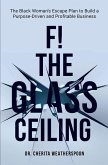 F! The Glass Ceiling