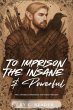 To Imprison the Insane & Powerful... - Bild 1