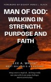 Man of God: Walking in Strength, Purpose & Faith (eBook, ePUB)