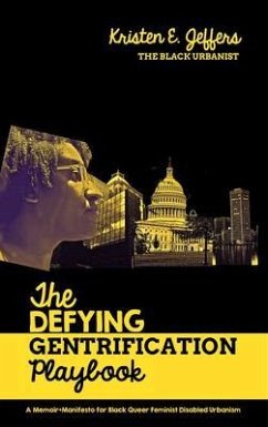 Cover The Defying Gentrification Playbook (eBook, ePUB)