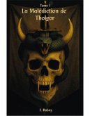 La malédiction de Tholgor (eBook, ePUB)