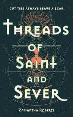 Threads of Saint and Sever (eBook, ePUB) - Roberts, Zamantha Threads of Saint and Sever (eBook, ePUB) - Roberts, Zamantha