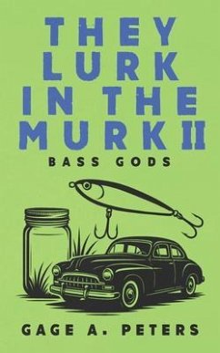 Cover They Lurk in the Murk (eBook, ePUB)