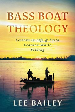 Cover Bass Boat Theology (eBook, ePUB)